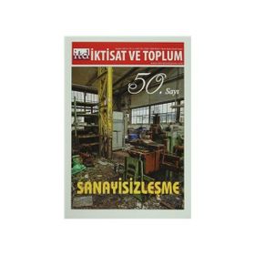 İktisat ve Toplum Dergisi Sayı:50 - Kolektif