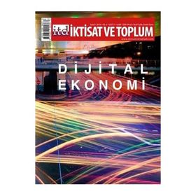 İktisat ve Toplum Dergisi Sayı:71 - Kolektif