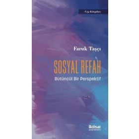 İktisat Yayınları Sosyal Refah Bütüncül Bir Perspektif