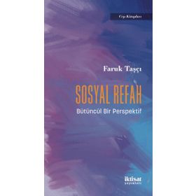 İktisat Yayınları Sosyal Refah Bütüncül Bir Perspektif