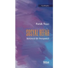 İktisat Yayınları Sosyal Refah Bütüncül Bir Perspektif