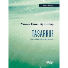 İktisat Yayınları Tasarruf İslam İktisadı Yaklaşımı