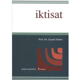 İKTISAT - ZEYNEL DINLER