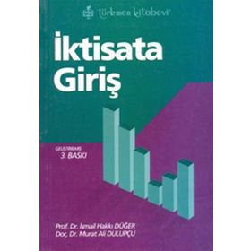 İKTİSATA GİRİŞ - MURAT ALI DULUPÇU