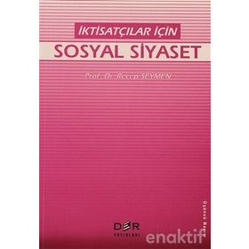 İKTİSATÇILAR İÇİN SOSYAL GÜVENLİK DERS NOTLARI (1.HMR) - TURAN YAZGAN