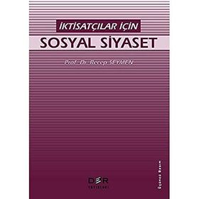 İKTİSATÇILAR İÇİN SOSYAL GÜVENLİK DERS NOTLARI (1.HMR) - TURAN YAZGAN