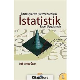 İKTİSATÇILAR VE İŞLETMECİLER İÇİN İSTATİSTİK EXCEL UYGULAMALI - ONUR ÖZSOY