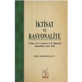 İKTİSATTA RASYONALITE VE PARA POLİTİKASI - NADIR EROĞLU