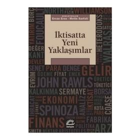 İKTİSATTA YENI YAKLAŞIMLAR - ERCAN EREN;METIN SARFATI