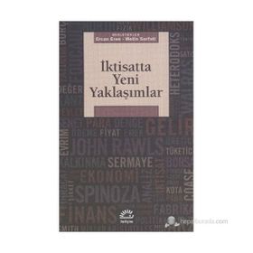 İKTİSATTA YENI YAKLAŞIMLAR - ERCAN EREN;METIN SARFATI