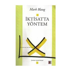 İKTİSATTA YÖNTEM - MARK BLAUG