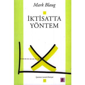 İKTİSATTA YÖNTEM - MARK BLAUG