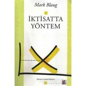 İKTİSATTA YÖNTEM - MARK BLAUG