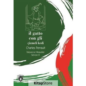 Il Gatto Con Gli Çizmeli Kedi - İtalyanca Hikayeler Seviye 2 - Kolektif