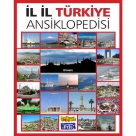 İl İl Türkiye Ansiklopedisi - kollektif