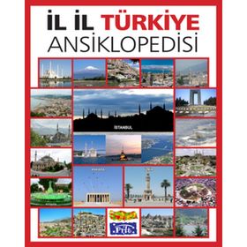 İl İl Türkiye Ansiklopedisi - kollektif