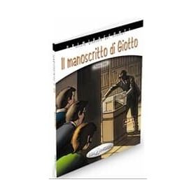 Il Manoscritto di Giotto +CD - İtalyanca Okuma Kitabı Orta Seviye A2-B1 - Fulvia Oddo