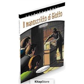 Il Manoscritto di Giotto +CD - İtalyanca Okuma Kitabı Orta Seviye A2-B1 - Fulvia Oddo