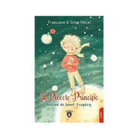 Il Piccolo Principe-Antoine de Saint-Exupery