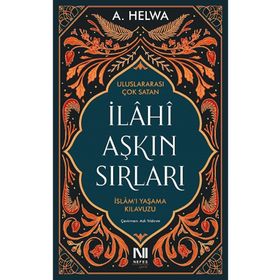 İlahi Aşkın Sırları - A. Helwa
