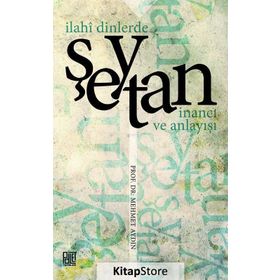 İlahi Dinlerde Şeytan - Mehmet Aydın