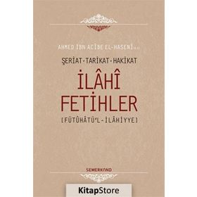 İlahi Fetihler - Ahmed İbn Acibe El-Haseni