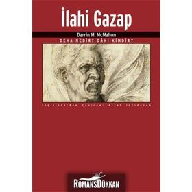 İlahi Gazap - Darrin M. McMahon