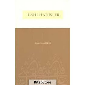 İlahi Hadisler - Hasan Hüsnü Erdem