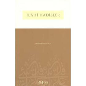 İlahi Hadisler - Hasan Hüsnü Erdem
