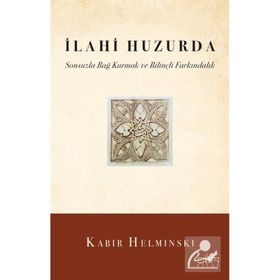 İlahi Huzurda - Kabir Helminski