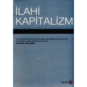 İlahi Kapitalizm - Marc Jongen
