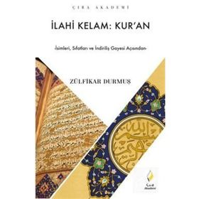 İlahi Kelam Kur'an Prof. Dr. Zülfikar Durmuş