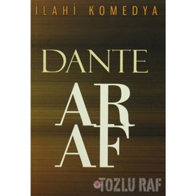 İlahi Komedya Araf - Dante Alighieri
