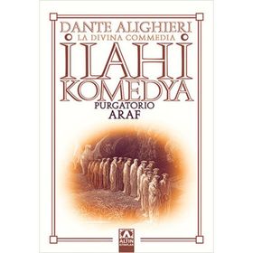 İlahi Komedya Araf - Dante Alighieri