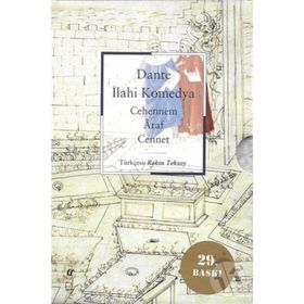 İLAHİ KOMEDYA CEHENNEM - ARAF - CENNET - DANTE ALIGHIERI