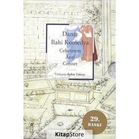 İLAHİ KOMEDYA CEHENNEM - ARAF - CENNET - DANTE ALIGHIERI
