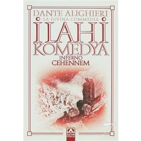 İlahi Komedya - Cehennem - Dante Alighieri