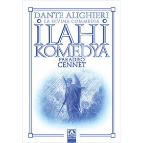 İLAHI KOMEDYA / CENNET - DANTE ALIGHIERI