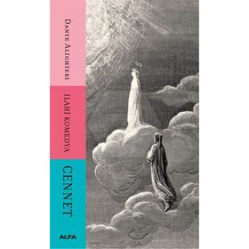 İLAHI KOMEDYA / CENNET - DANTE ALIGHIERI