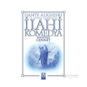 İLAHI KOMEDYA / CENNET - DANTE ALIGHIERI