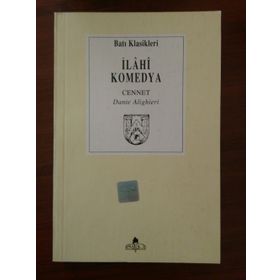 İLAHI KOMEDYA / CENNET - DANTE ALIGHIERI