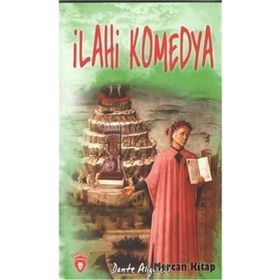 İLAHI KOMEDYA - DANTE ALIGHIERI