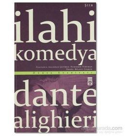 İLAHI KOMEDYA - DANTE ALIGHIERI