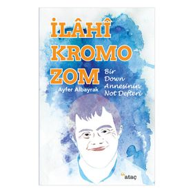 İlahi Kromozom - Ayfer Albayrak