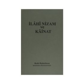 İlahi Nizam ve Kainat - 1954 Türkçesi - Dr. Bedri Ruhselman