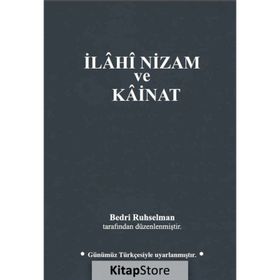 İlahi Nizam ve Kainat - Günümüz Türkçesiyle