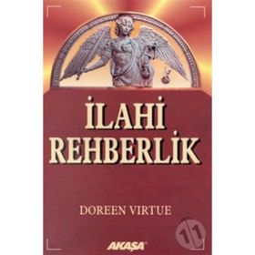 İLAHİ REHBERLIK - DOREEN VIRTUE