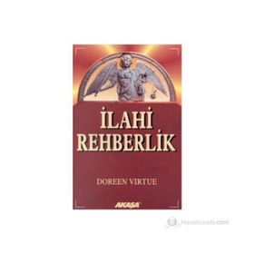 İLAHİ REHBERLIK - DOREEN VIRTUE