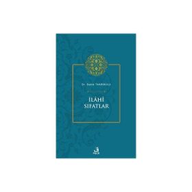 İlahi Sıfatlar Sadık Tanrıkulu