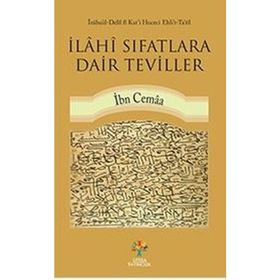 İlahi Sıfatlara Dair Teviller - Bedreddin İbn Cemaa